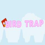 Flappy bird trap